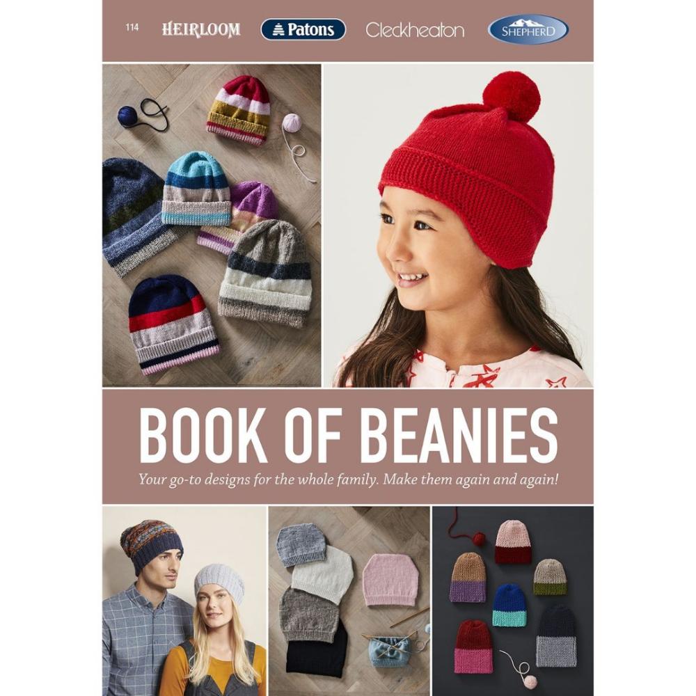 Book of Beanies with Patons, Heirloom, Cleckheaton and Shepherd Yarns