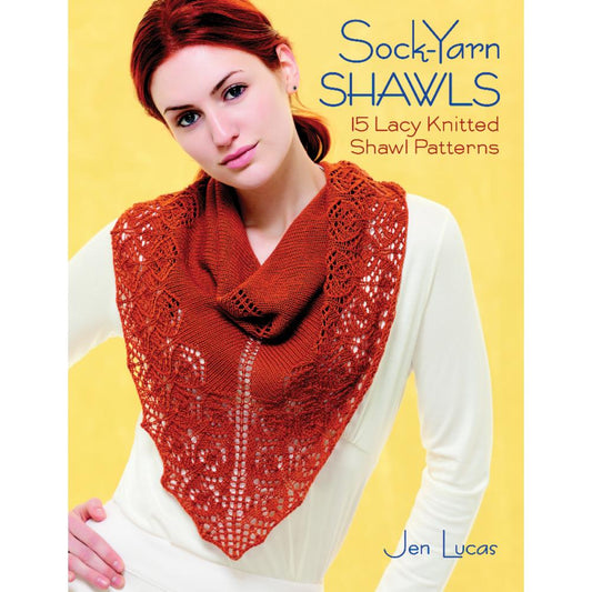 Sock-Yarn Shawls by Jen Lucas